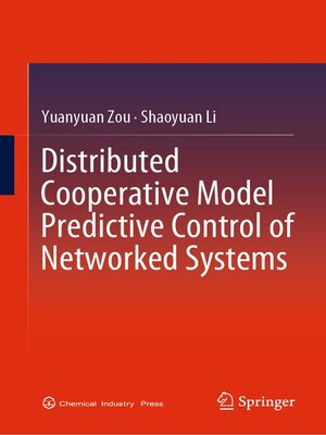 cover image of Distributed Cooperative Model Predictive Control of Networked Systems